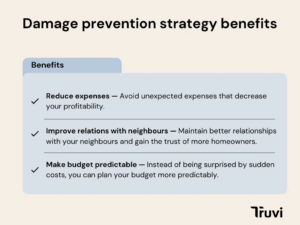 A list of the benefits to have a damage prevention strategy in vacation rentals