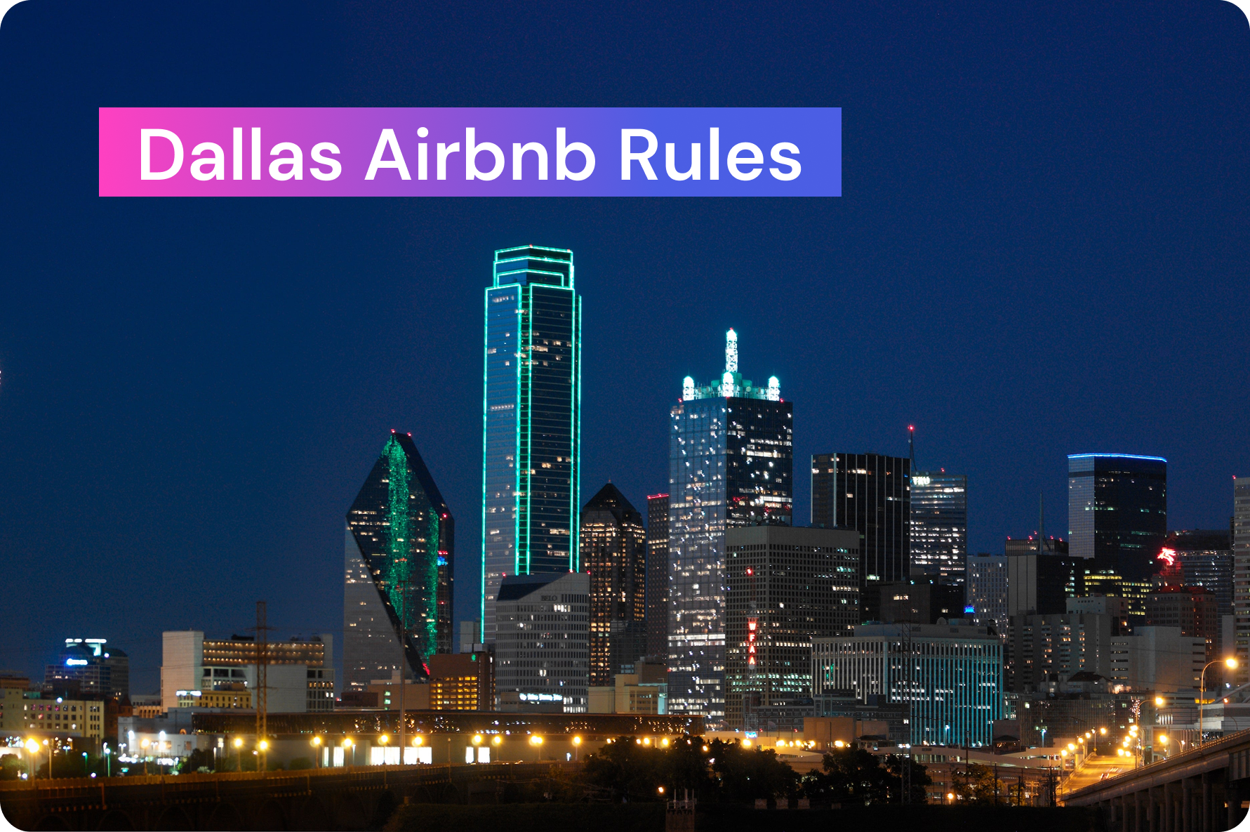 Image of Dallas city with a title "Dallas Airbnb Rules"