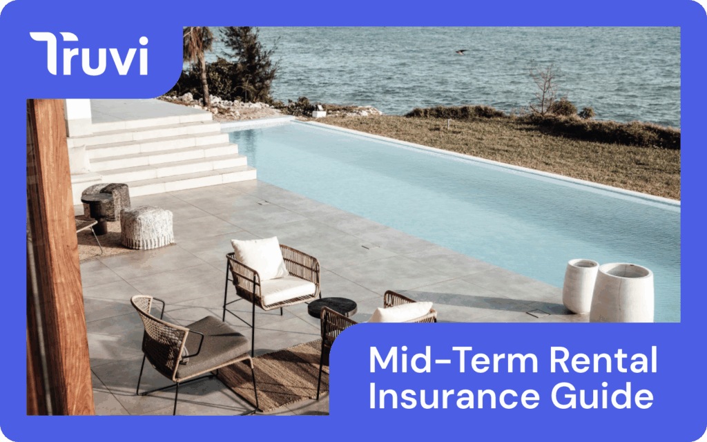 Mid-term Rental Insurance: How to Pick One?