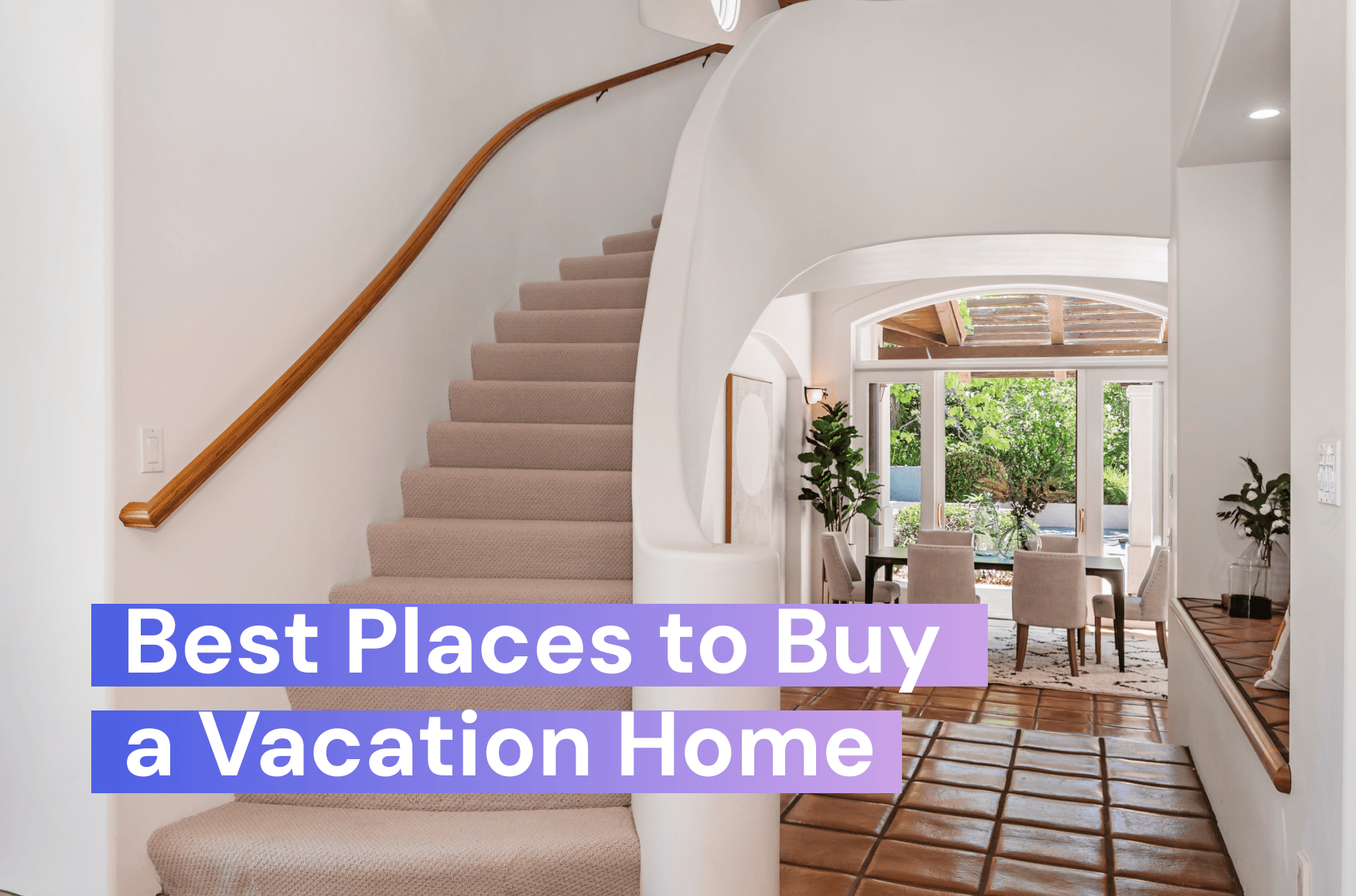best places to buy a vacation home