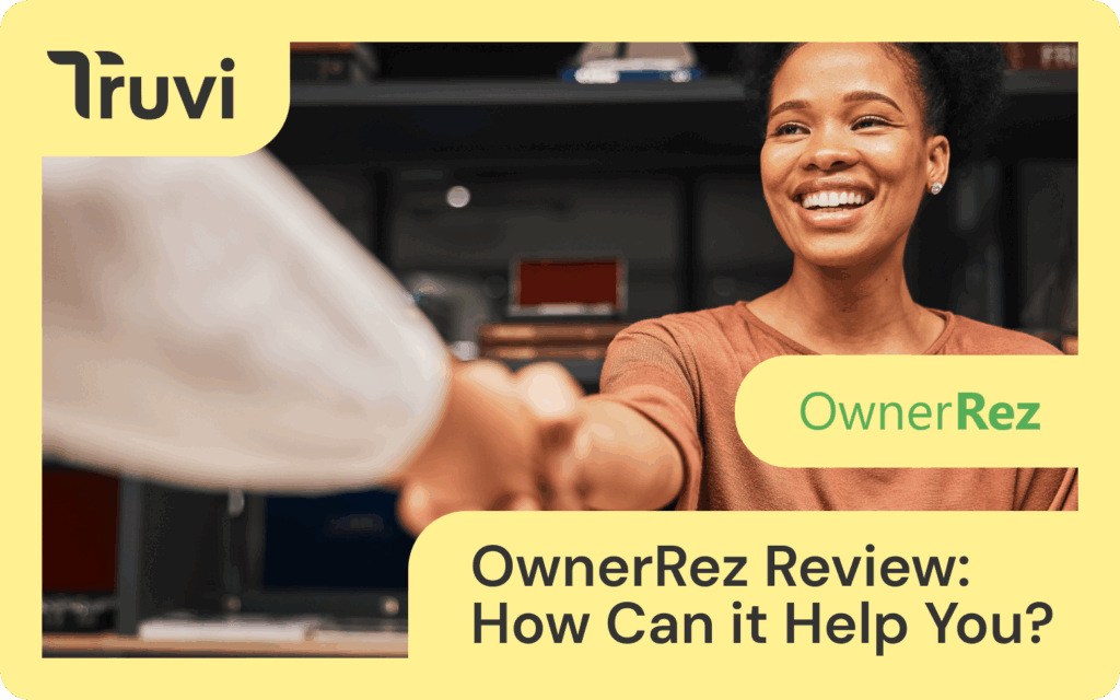 OwnerRez Reviews: Features, Pricing, and a Verdict for Hosts