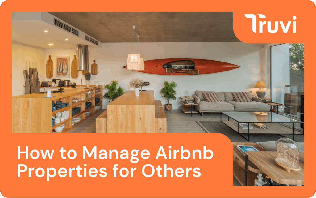 How to Manage Airbnb Properties for Others