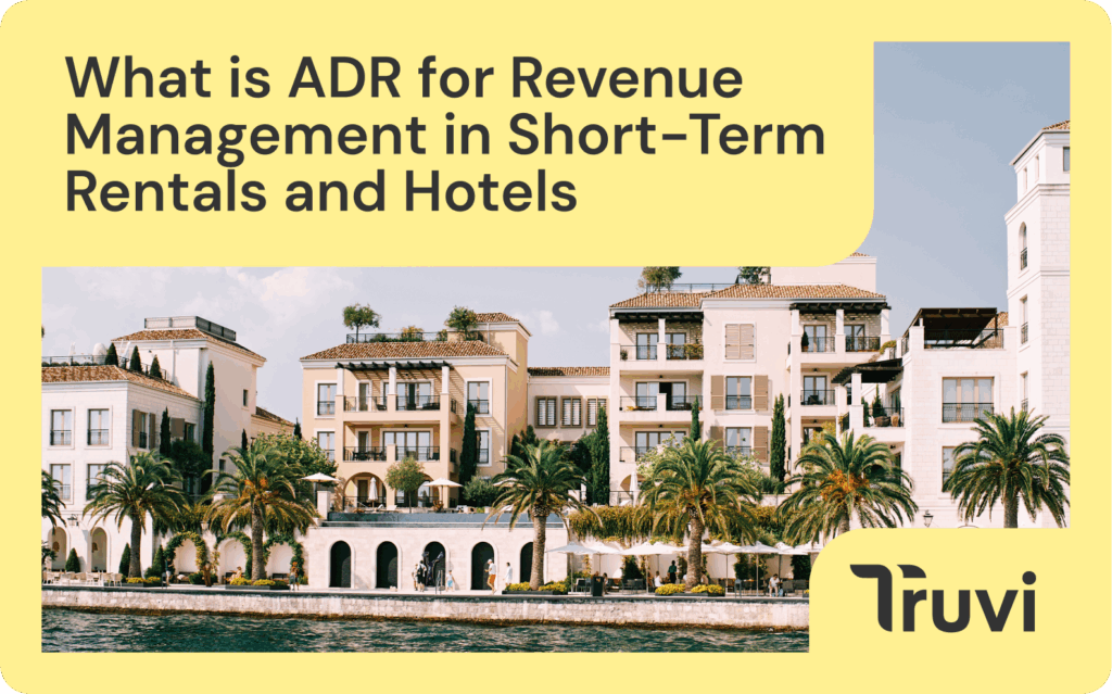What is ADR for Revenue Management in STRs and Hotels