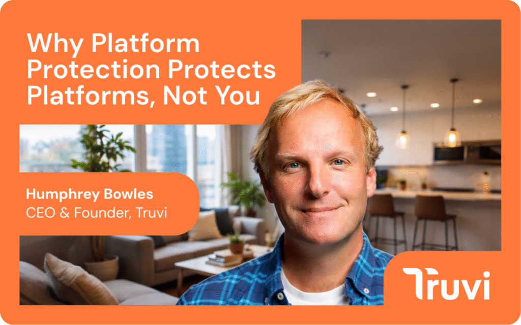 Why Platform Protection Protects Platforms, Not You