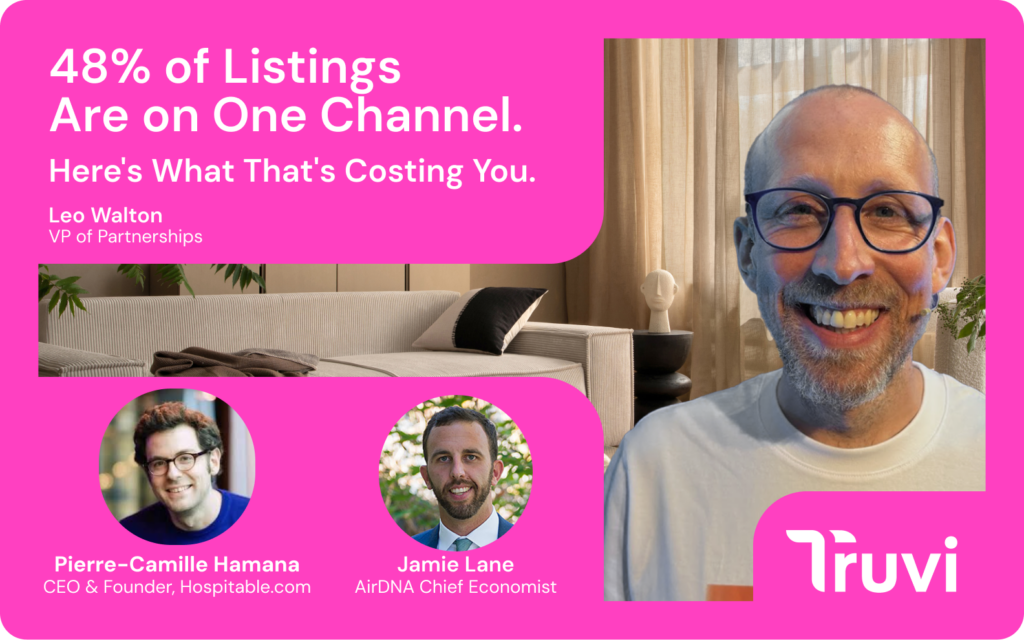 48% of Listings Are on a Single Channel. Here’s What That’s Costing You.